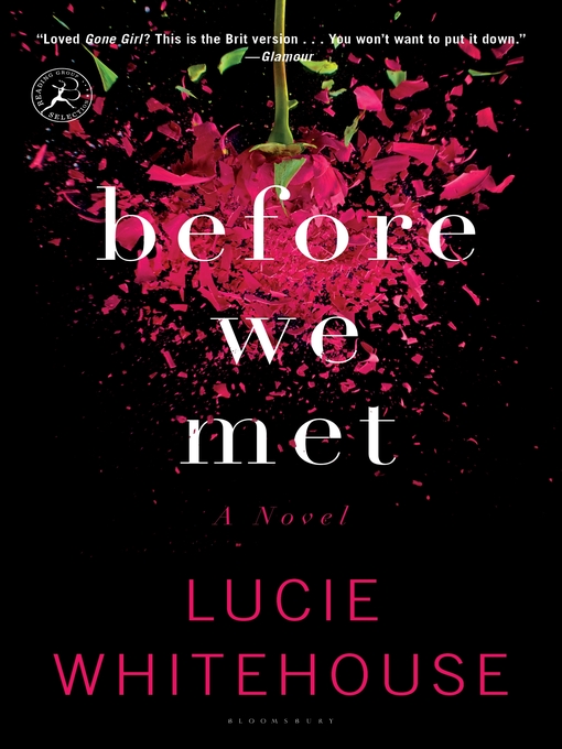 Title details for Before We Met by Lucie Whitehouse - Wait list